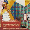 Serge Koussevitzky conducts Tchaikovsky, Prokofiev and Shostakovich