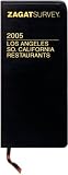 Zagat Los Angeles So. California Restaurants (Zagat Survey: Los Angeles and Southern California Restaurants Leather)