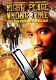 Right Place Wrong Time [ 2008 ]