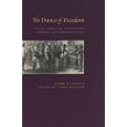  The Dance of Freedom: Texas African Americans during Reconstruction (Jack and Doris Smothers Series in Texas History,... by Barry Crouch and Larry Madaras