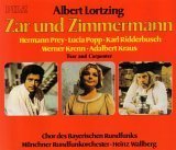 Albert Lortzing: Zar Und Zimmermann/ Tsar and Carpenter (UK Import) - 