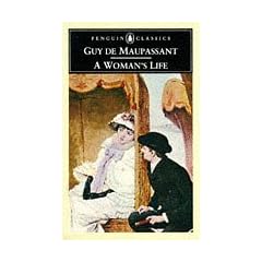 A Woman's Life (Classics)