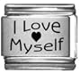 I Love Myself Laser Italian Charm