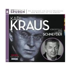 Karl Kraus. 2 CDs . Karl Kraus - Die Biographie