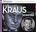 Karl Kraus. 2 CDs . Karl Kraus - Die...