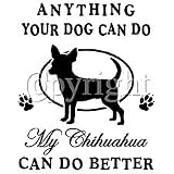 Dog Can Do Chihuahua Womens T-Shirt Dress