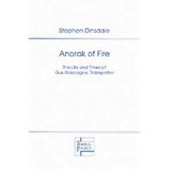 Anorak of Fire (Acting Edition)