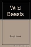 Wild beasts