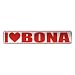 " I LOVE BONA " STREET SIGN NAME