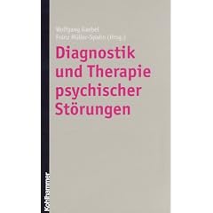 Diagnostik und Therapie psychischer St�rungen