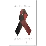 Le Temps du sidapar Michel Bounan