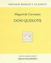 Don Quixote: Don Quixote de la Mancha (Oxford World's Classics)