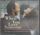 When You Love Someone