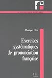 Exercices Systematiques De Prononciation Francaise