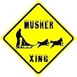 MUSHER CROSSING ZONE dog sled race sign