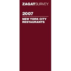 Zagat Survey 2007 New York City Restaurants