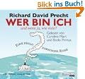 Wer bin ich - und wenn ja, wie viele?: Eine philosophische Reise