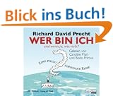 Wer bin ich - und wenn ja, wie viele?: Eine philosophische Reise
