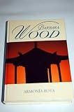 Armon&iacute;a rota - Barbara Wood