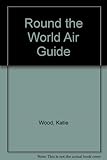The round the world air guide