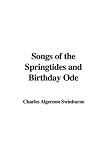 Songs of the Springtides and Birthday Ode