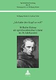 Ich Habe den Kopf so Voll: Wilhelm Heinse als Sprichwortreicher Literat Im 18. Jahrhundert (German Edition)