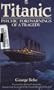 Titanic: Psychic Forewarnings of Tragedy
