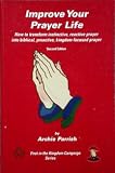 Improve your prayer life (Kingdom campaign series)