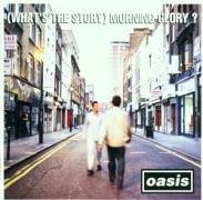 (What's the Story) Morning Glory
