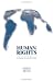 Human Rights: A Political and Cultural Critique (Pennsylvania Studies in Human Rights)