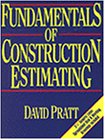 Fundamentals of Construction Estimating (Trade, Technology & Industry)