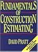 Fundamentals of Construction Estimating (Trade, Technology & Industry)