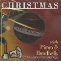 Christmas with Piano and Handbells