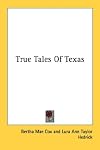 True Tales of Texas