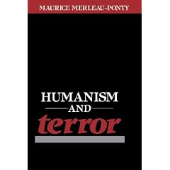 Humanism and Terror: An Essay on the Communist Problem