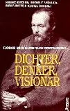Produkt-Bild: Fjodor Michailowitsch Dostojewski. Dichter, Denker, Vision&auml;r