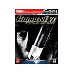 Golden Eye: Rogue Agent: Prima Official Game Guide (Prima's Official Strategy Guides)