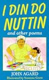 I din do nuttin and other poems