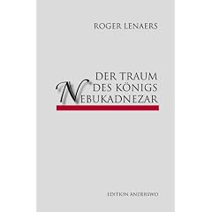 Der Traum des K�nigs Nebukadnezar
