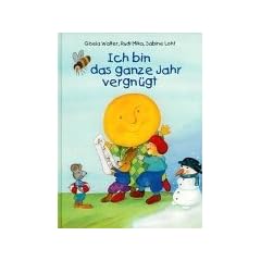 Ich bin das ganze Jahr vergn�gt