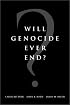 Will Genocide Ever End?