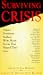 Surviving Crisis (Creative Nonfiction Reader Series)