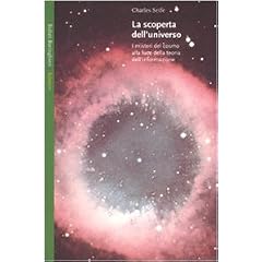 La scoperta dell'universo. I misteri del cosmo alla luce della teoria dell'informazione (Saggi. Scienze)