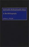 Edward Burlingame Hill: A Bio-Bibliography (Bio-Bibliographies in Music)