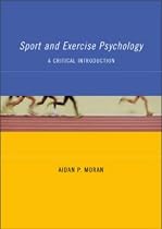 Sport and Exercise Psychology Textbook: A Critical Introduction