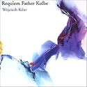 Requiem Father Kolbe