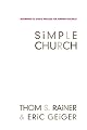 Simple Church: Returning to God's Process for Making Disciples