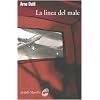 La linea del male