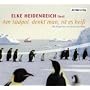 Am S�dpol, denkt man, ist es hei�. CD. . Gelesen v&hellip von Elke Heidenreich