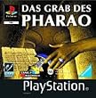 Das Grab des Pharao